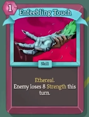 Enfeebling Touch